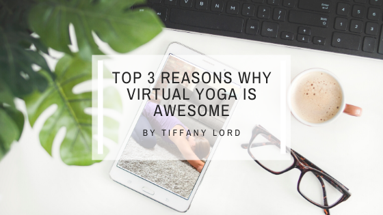 Top 3 Reasons Why Virtual Yoga Programs Are The Best