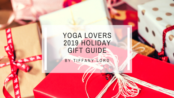 Yoga Lover's Holiday Gift Guide 2019