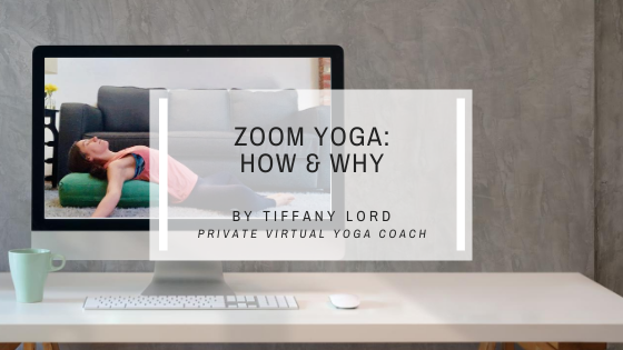 Zoom Yoga: How and Why of Private Yoga Online